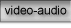 video-audio